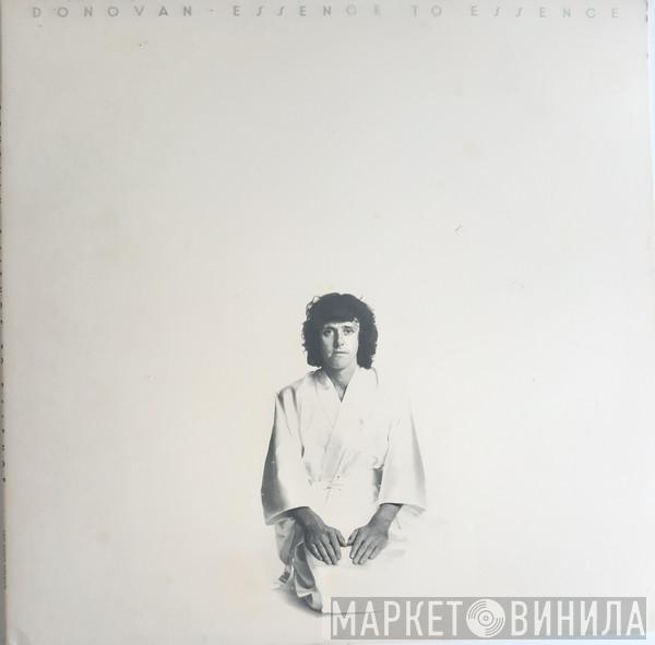 Donovan - Essence To Essence