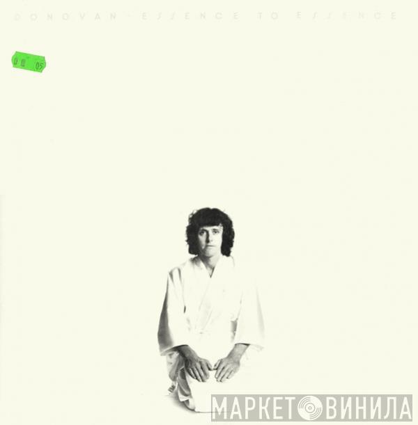  Donovan  - Essence To Essence