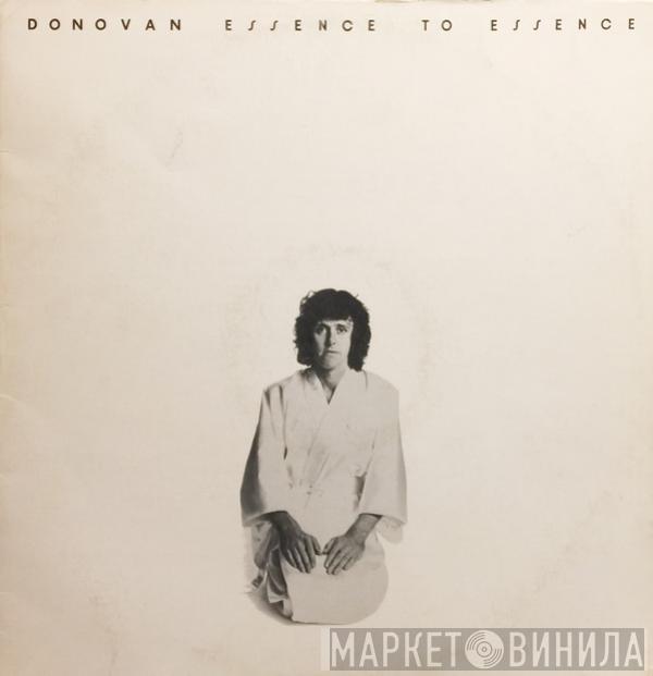  Donovan  - Essence To Essence