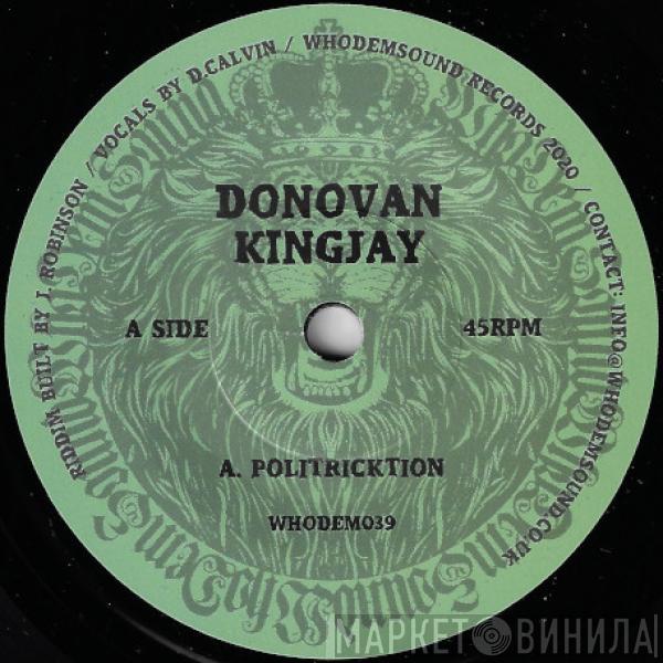 Donovan King Jay - Politricktion