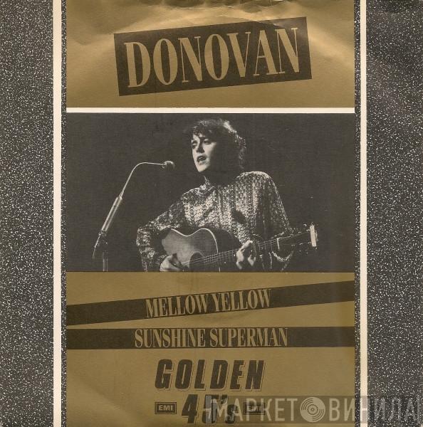 Donovan - Mellow Yellow / Sunshine Superman