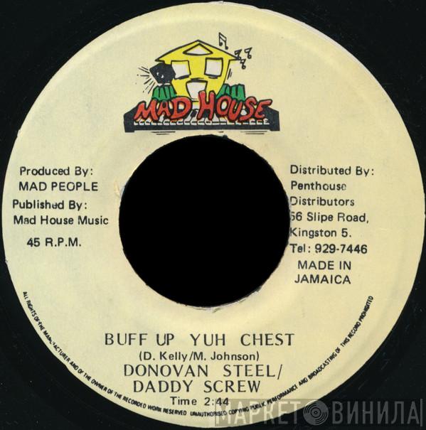 Donovan Steele, Daddy Screw - Buff Up Yuh Chest