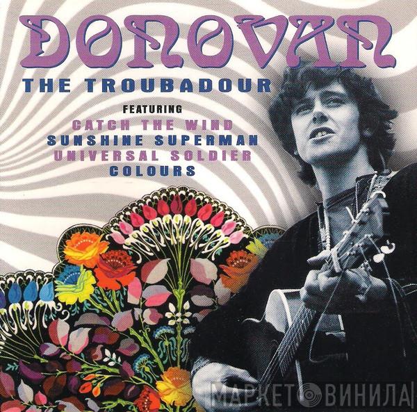 Donovan - The Troubadour
