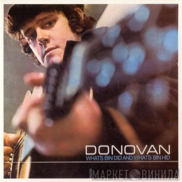 Donovan  - What's Bin Did And What's Bin Hid