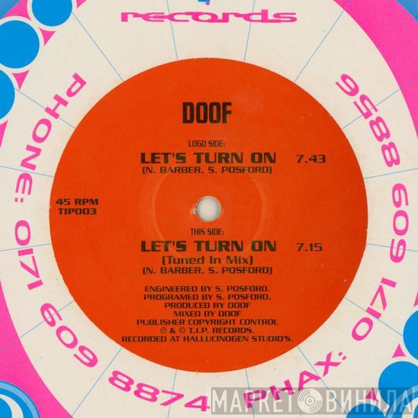 Doof - Let's Turn On
