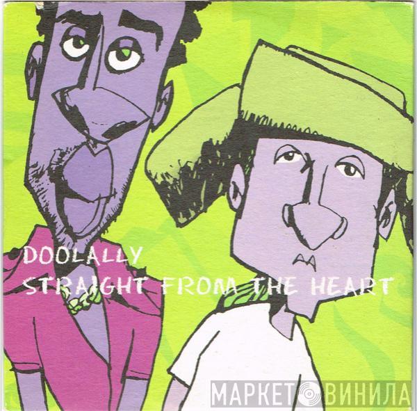 Doolally - Straight From The Heart