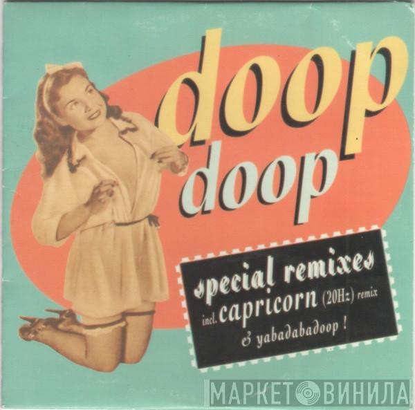  Doop  - Doop (Special Remixes!)