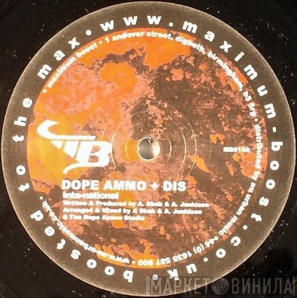 Dope Ammo, Dis , Alter Ego  - Inta-national / We See A Who (Remix)