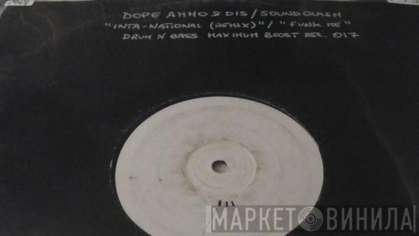 Dope Ammo, Dis , Soundclash  - Inta-National (Remix) / Funk Me