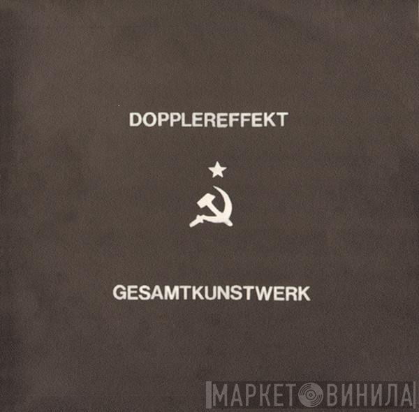  Dopplereffekt  - Gesamtkunstwerk