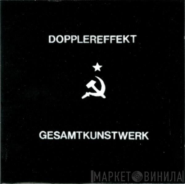  Dopplereffekt  - Gesamtkunstwerk