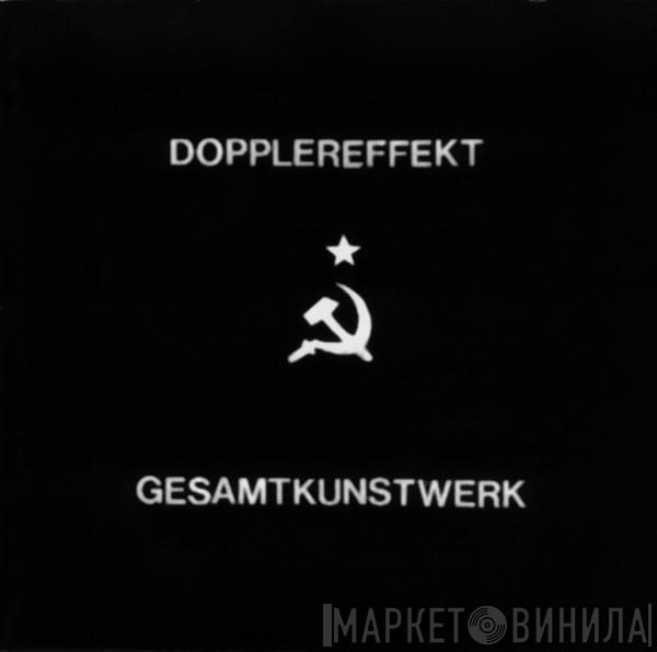  Dopplereffekt  - Gesamtkunstwerk