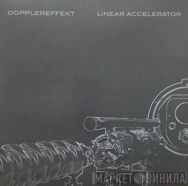  Dopplereffekt  - Linear Accelerator
