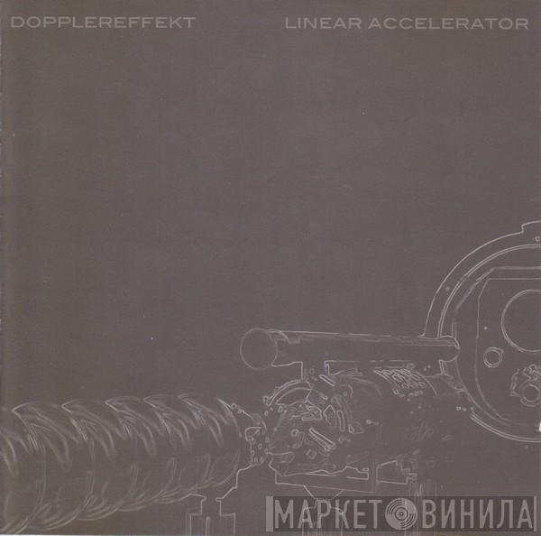  Dopplereffekt  - Linear Accelerator