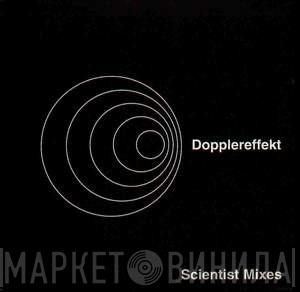  Dopplereffekt  - Scientist Mixes