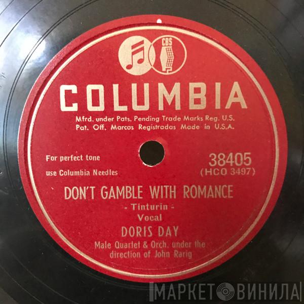  Doris Day  - Don't Gamble With Romance / I'm Beginning To Miss You
