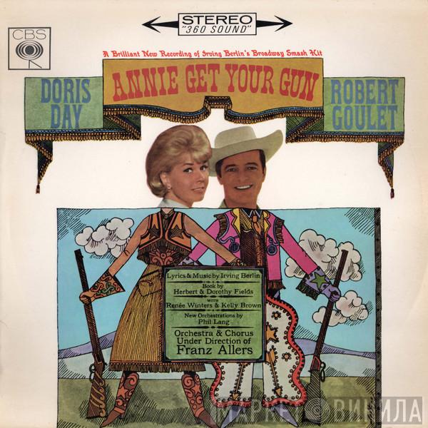 , Doris Day  Robert Goulet  - Annie Get Your Gun