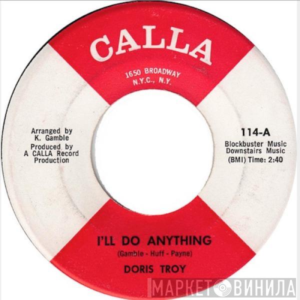  Doris Troy  - I'll Do Anything / Heartaches