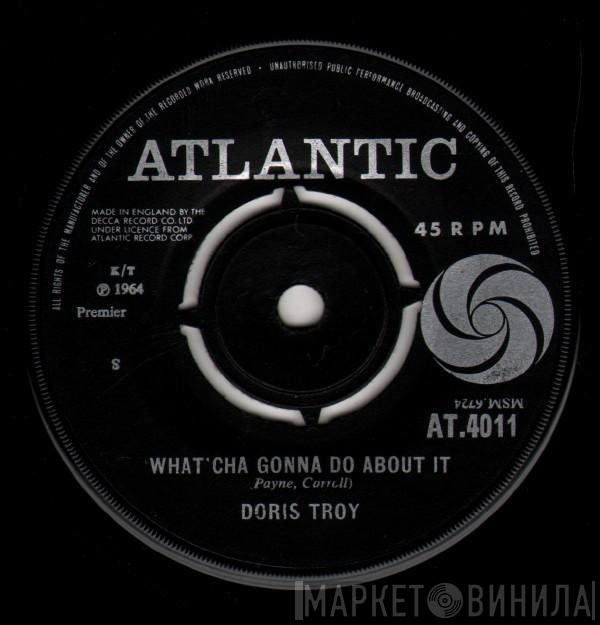 Doris Troy - What'cha Gonna Do About It