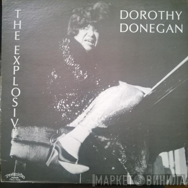  Dorothy Donegan  - The Explosive Dorothy Donegan