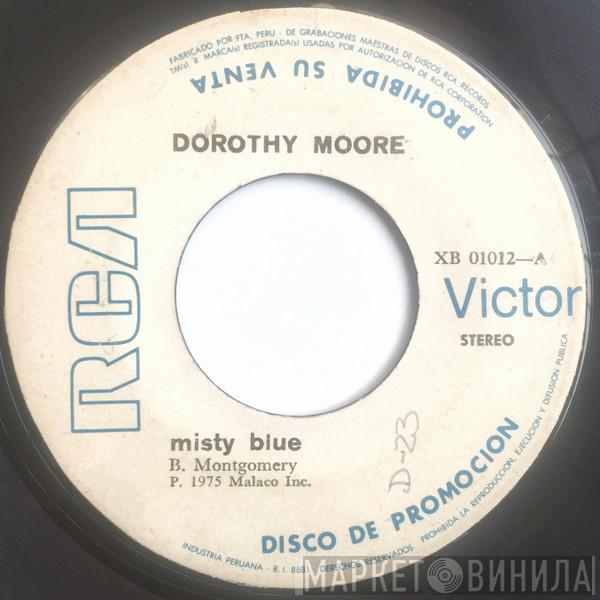  Dorothy Moore  - Misty Blue / Here It Is
