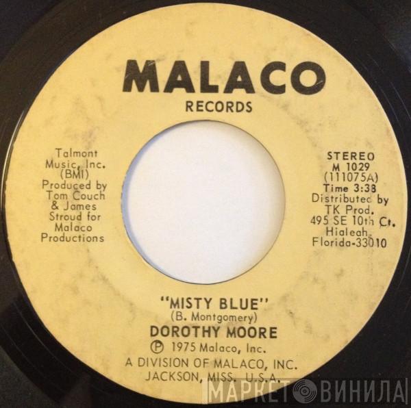  Dorothy Moore  - Misty Blue / Here It Is