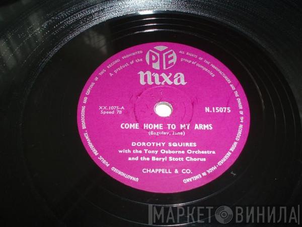 Dorothy Squires - Come Home To My Arms