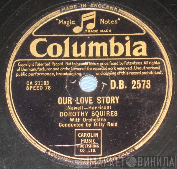 Dorothy Squires - Our Love Story / Too-Whit!.. Too-Whoo!