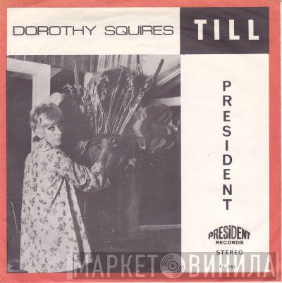 Dorothy Squires - Till