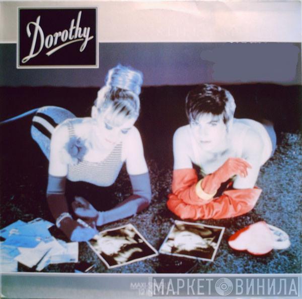  Dorothy   - Still Waiting
