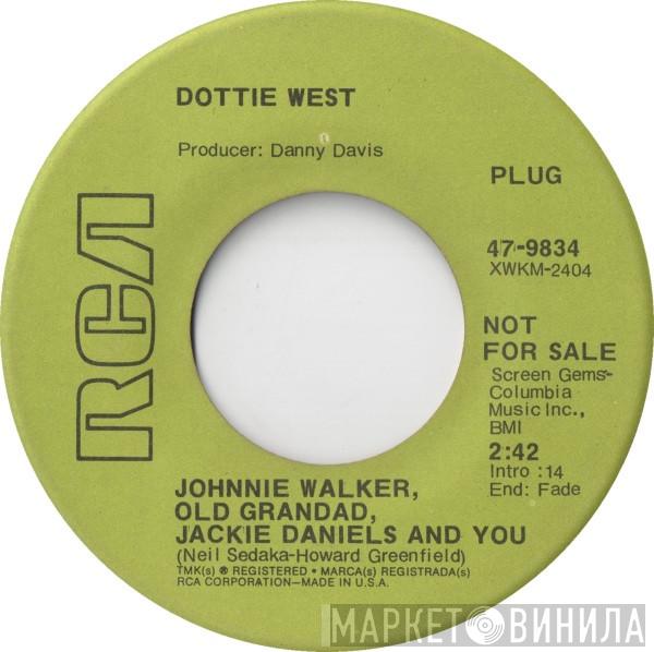  Dottie West  - Johnnie Walker, Old Grandad, Jackie Daniels And You / Long Black Limousine