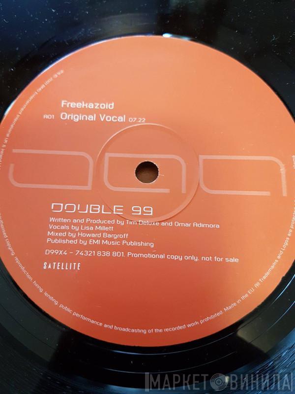Double 99 - Freekazoid