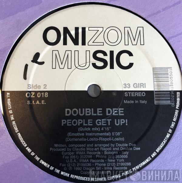 Double Dee - People Get Up!