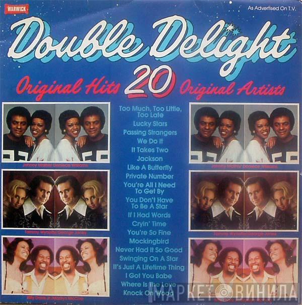  - Double Delight