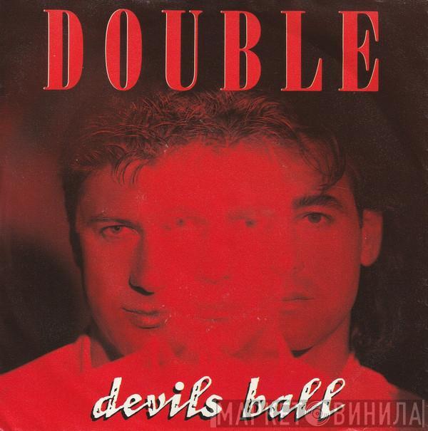 Double - Devils Ball