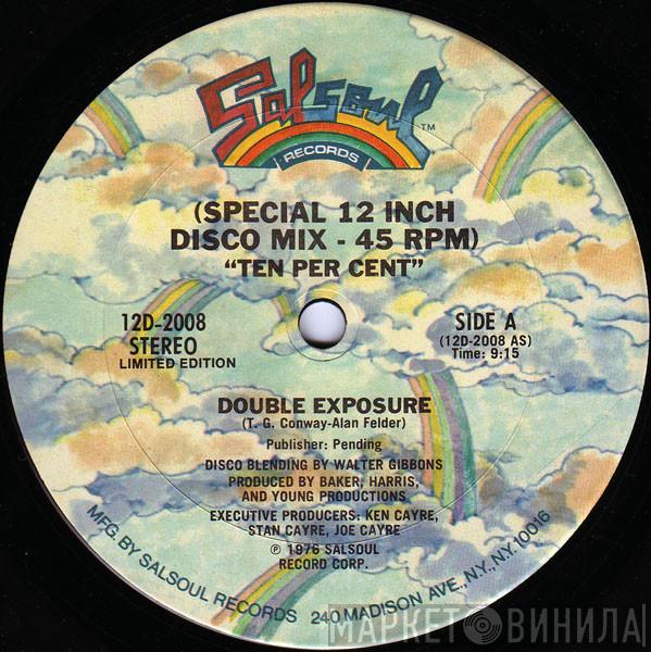  Double Exposure  - Ten Per Cent