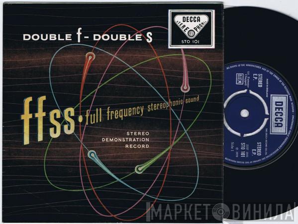  - Double F - Double S (Stereo Demonstration Record)