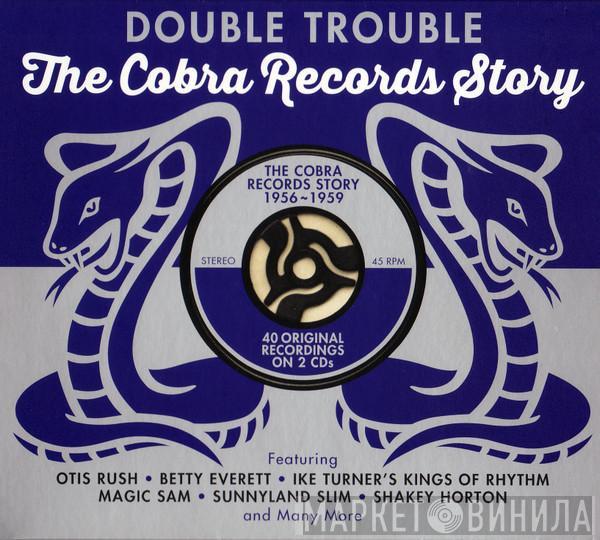  - Double Trouble (The Cobra Records Story)