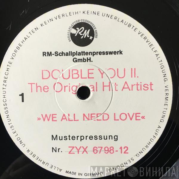 Double You - We All Need Love