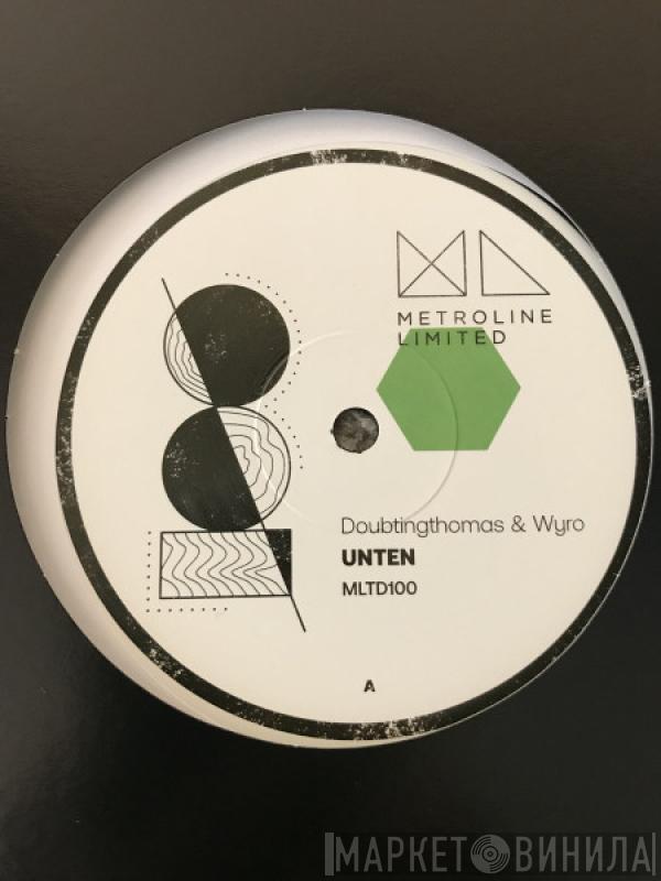 Doubtingthomas, Wyro  - Unten