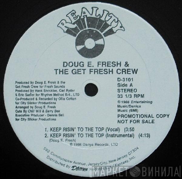  Doug E. Fresh And The Get Fresh Crew  - Keep Risin' To The Top / Guess Who?