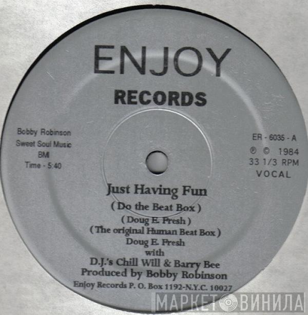 Doug E. Fresh - Just Having Fun