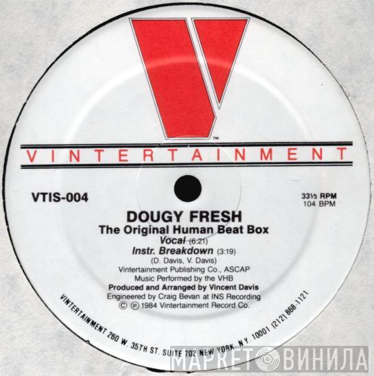  Doug E. Fresh  - The Original Human Beat Box