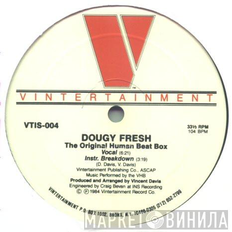  Doug E. Fresh  - The Original Human Beat Box