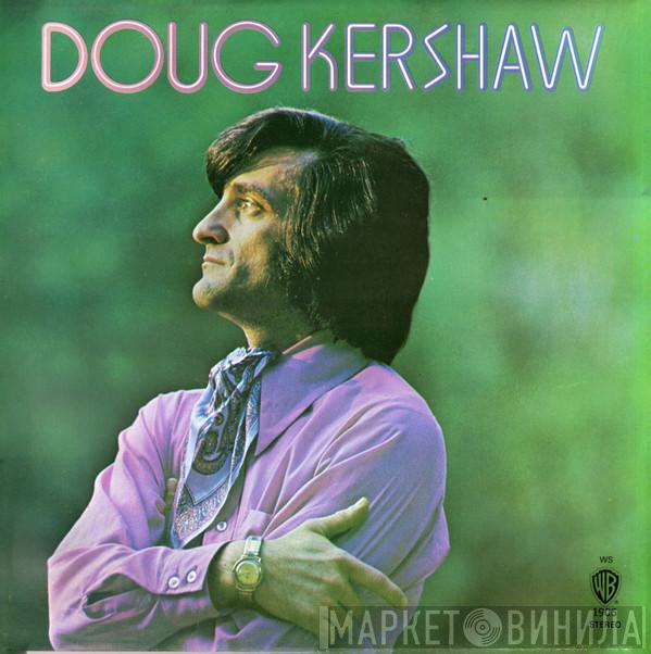 Doug Kershaw - Doug Kershaw