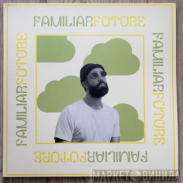 Doug Stuart - Familiar Future