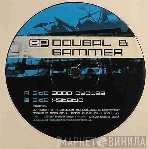 Dougal & Gammer - 3000 Cycles / Xstatic