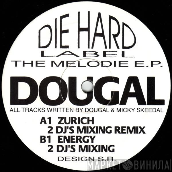 Dougal - The Melodie E.P.