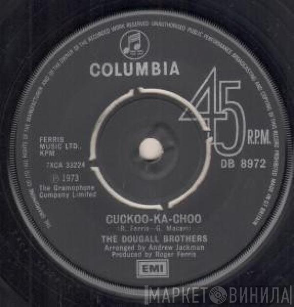 Dougall Brothers - Cuckoo-ka-choo