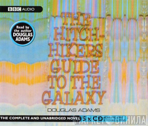  Douglas Adams  - The Hitchhiker's Guide To The Galaxy